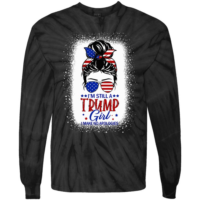 IM Still A Trump Girl I Make No Apologies Trump 2024 Tie-Dye Long Sleeve Shirt