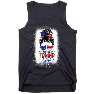 IM Still A Trump Girl I Make No Apologies Trump 2024 Tank Top