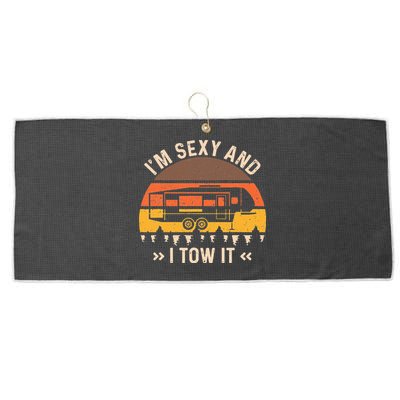 Im Sexy And I Tow It Im Sexy And I Tow It Camping RV Large Microfiber Waffle Golf Towel