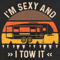 Im Sexy And I Tow It Im Sexy And I Tow It Camping RV 25L Jumbo Tote
