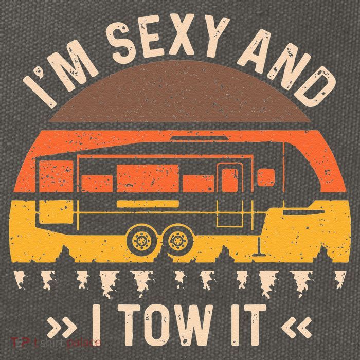 Im Sexy And I Tow It Im Sexy And I Tow It Camping RV Cotton Canvas Backpack