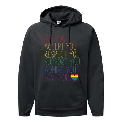 I See Accept Respect Support Admire Love You Lgbtq Performance Fleece Hoodie