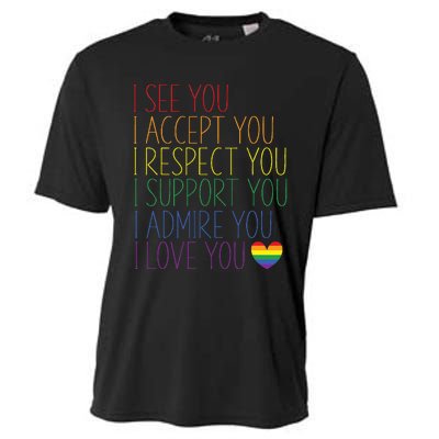 I See Accept Respect Support Admire Love You Lgbtq Cooling Performance Crew T-Shirt