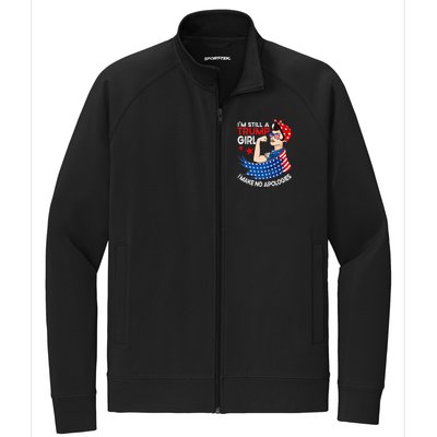 IM Still A Trump Girl I Make No Apologies Stretch Full-Zip Cadet Jacket