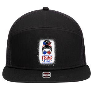 IM Still A Trump Girl I Make No Apologies Trump 2024 7 Panel Mesh Trucker Snapback Hat