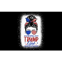 IM Still A Trump Girl I Make No Apologies Trump 2024 Bumper Sticker