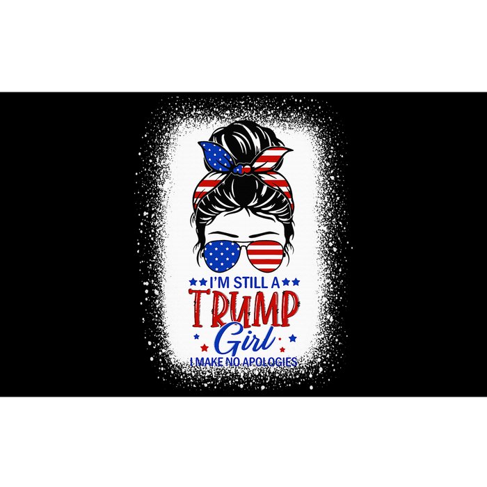 IM Still A Trump Girl I Make No Apologies Trump 2024 Bumper Sticker