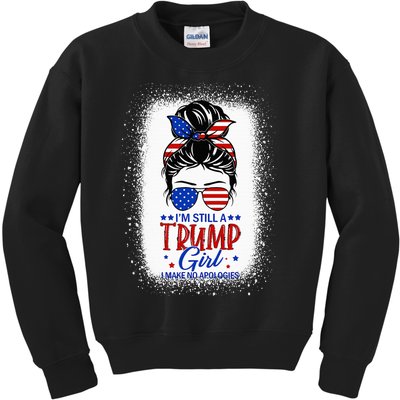 IM Still A Trump Girl I Make No Apologies Trump 2024 Kids Sweatshirt