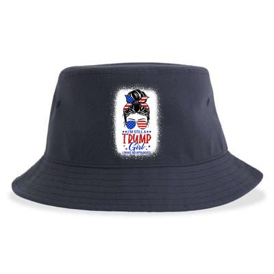 IM Still A Trump Girl I Make No Apologies Trump 2024 Wo Sustainable Bucket Hat