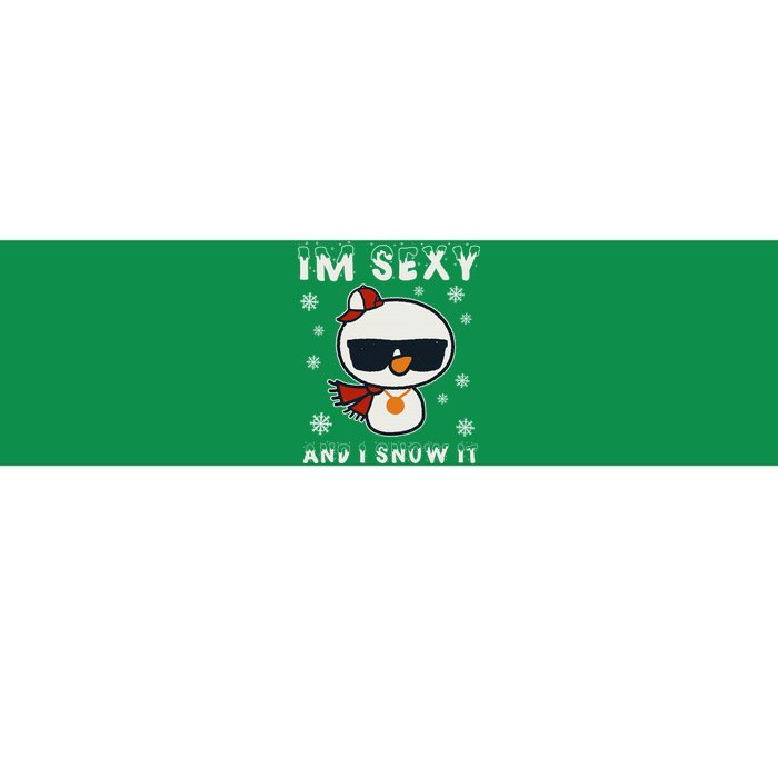 Im Sexy And I Snow It Retro Funny Snowman Bumper Sticker