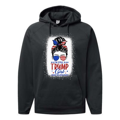 IM Still A Trump Girl I Make No Apologies Trump 2024 Wo Performance Fleece Hoodie