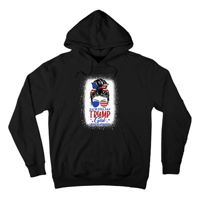 IM Still A Trump Girl I Make No Apologies Trump 2024 Wo Hoodie