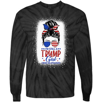 IM Still A Trump Girl I Make No Apologies Trump 2024 Wo Tie-Dye Long Sleeve Shirt