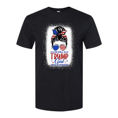 IM Still A Trump Girl I Make No Apologies Trump 2024 Wo Softstyle CVC T-Shirt