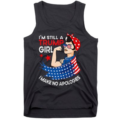 IM Still A Trump Girl I Make No Apologies Wo Trump 2024 Tank Top