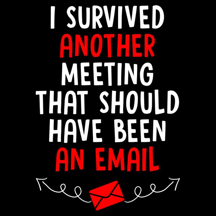 I Survived Another Meeting... Should Have Been An Email Mousepad