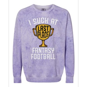 I Suck At Fantasy Football Last Place Loser Trophy Colorblast Crewneck Sweatshirt