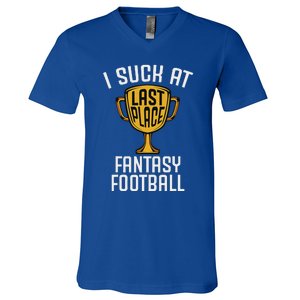 I Suck At Fantasy Football Last Place Loser Trophy V-Neck T-Shirt