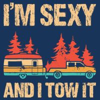 IM Sexy And I Tow It Bigfoot Camp Trees Hike Hiking Camping Womens Tank Top