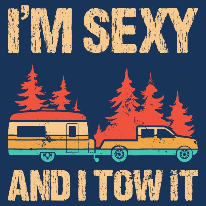 IM Sexy And I Tow It Bigfoot Camp Trees Hike Hiking Camping Womens Tank Top