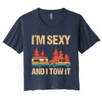 IM Sexy And I Tow It Bigfoot Camp Trees Hike Hiking Camping Women's Crop Top Tee