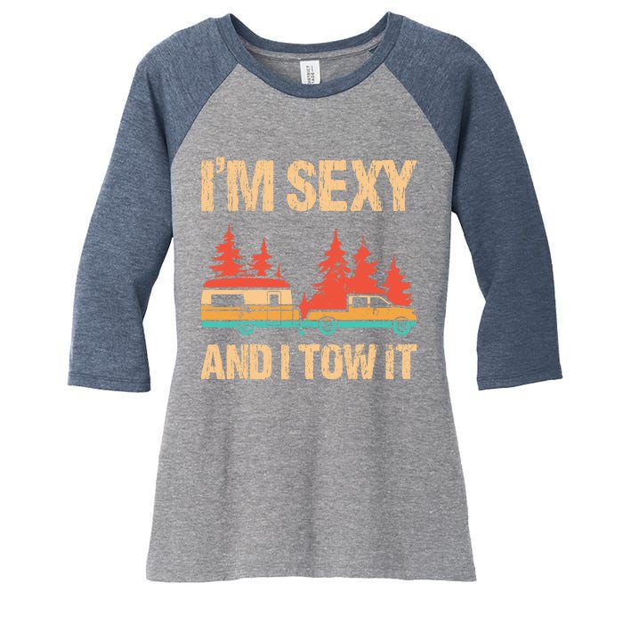 IM Sexy And I Tow It Bigfoot Camp Trees Hike Hiking Camping Women's Tri-Blend 3/4-Sleeve Raglan Shirt