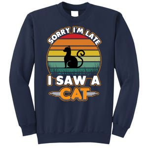 I Saw A Cat Sweatshirt