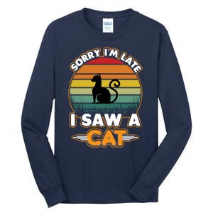 I Saw A Cat Tall Long Sleeve T-Shirt