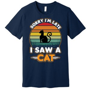 I Saw A Cat Premium T-Shirt