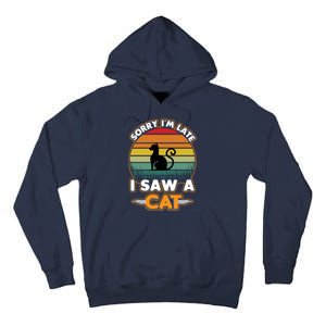 I Saw A Cat Tall Hoodie