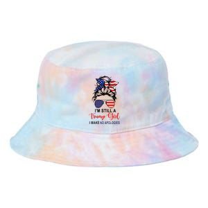 Im Still A Trump Girl Make No Apologies Patriotic American Tie Dye Newport Bucket Hat