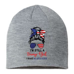 Im Still A Trump Girl Make No Apologies Patriotic American Sustainable Beanie