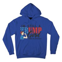 IM Still A Trump Make No Apologies Patriotic American Gift Hoodie