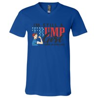 IM Still A Trump Make No Apologies Patriotic American Gift V-Neck T-Shirt