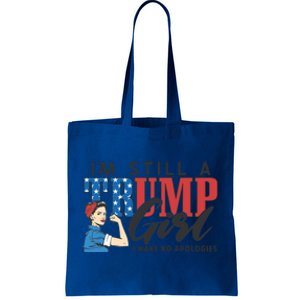 IM Still A Trump Make No Apologies Patriotic American Gift Tote Bag