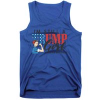 IM Still A Trump Make No Apologies Patriotic American Gift Tank Top