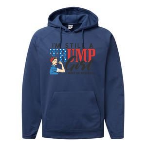 IM Still A Trump Make No Apologies Patriotic American Gift Performance Fleece Hoodie