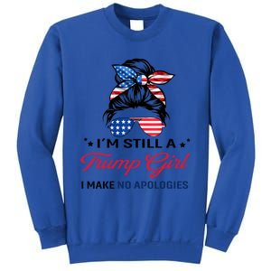 IM Still A Trump I Make No Apologies Gift Sweatshirt