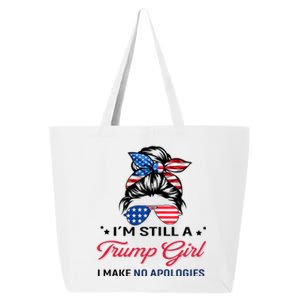 IM Still A Trump I Make No Apologies Gift 25L Jumbo Tote