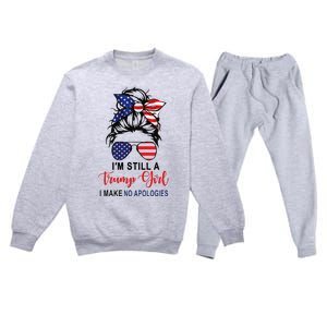 IM Still A Trump Girl Make No Apologies Patriotic American Premium Crewneck Sweatsuit Set