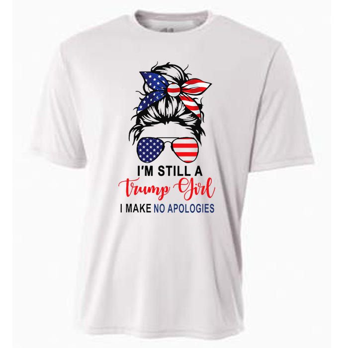 IM Still A Trump Girl Make No Apologies Patriotic American Cooling Performance Crew T-Shirt