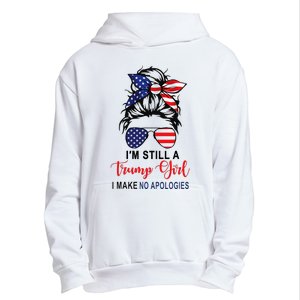 IM Still A Trump Girl Make No Apologies Patriotic American Urban Pullover Hoodie