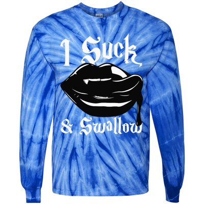 I Suck And Swallow Sexy Vampire Fangs Halloween Costume Tie-Dye Long Sleeve Shirt