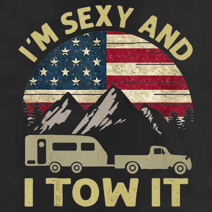 Im Sexy And I Tow It American Flag Caravan Camping American 7 Panel Mesh Trucker Snapback Hat
