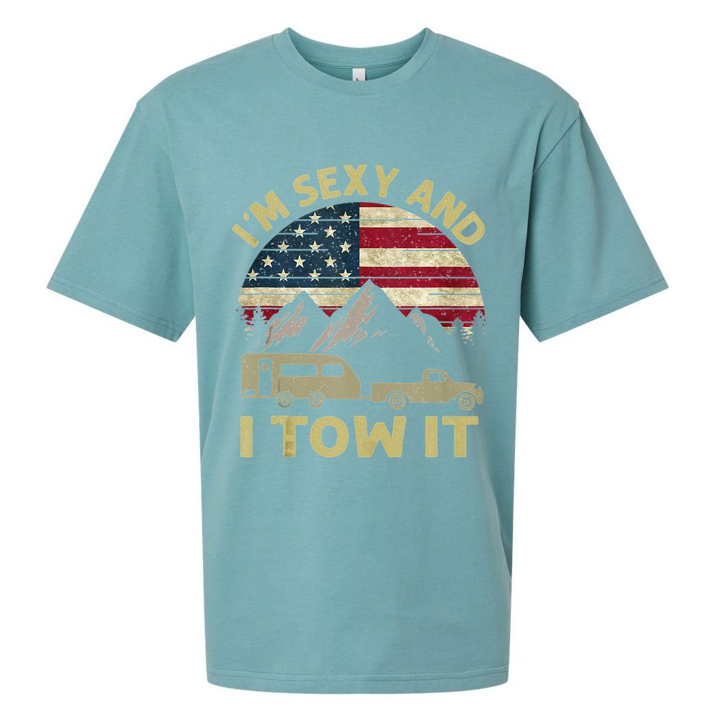 Im Sexy And I Tow It American Flag Caravan Camping American Sueded Cloud Jersey T-Shirt