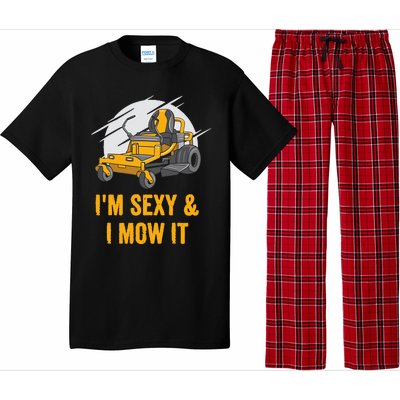 I'm Sexy and I Mow It Funny Ride On Lawn Mower Landscaping Pajama Set