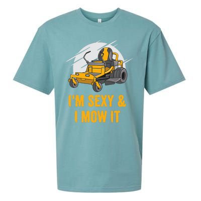 I'm Sexy and I Mow It Funny Ride On Lawn Mower Landscaping Sueded Cloud Jersey T-Shirt