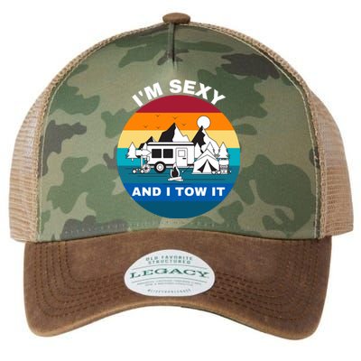 I'M Sexy And I Tow It, Caravan Camping, Funny Camping RV Legacy Tie Dye Trucker Hat