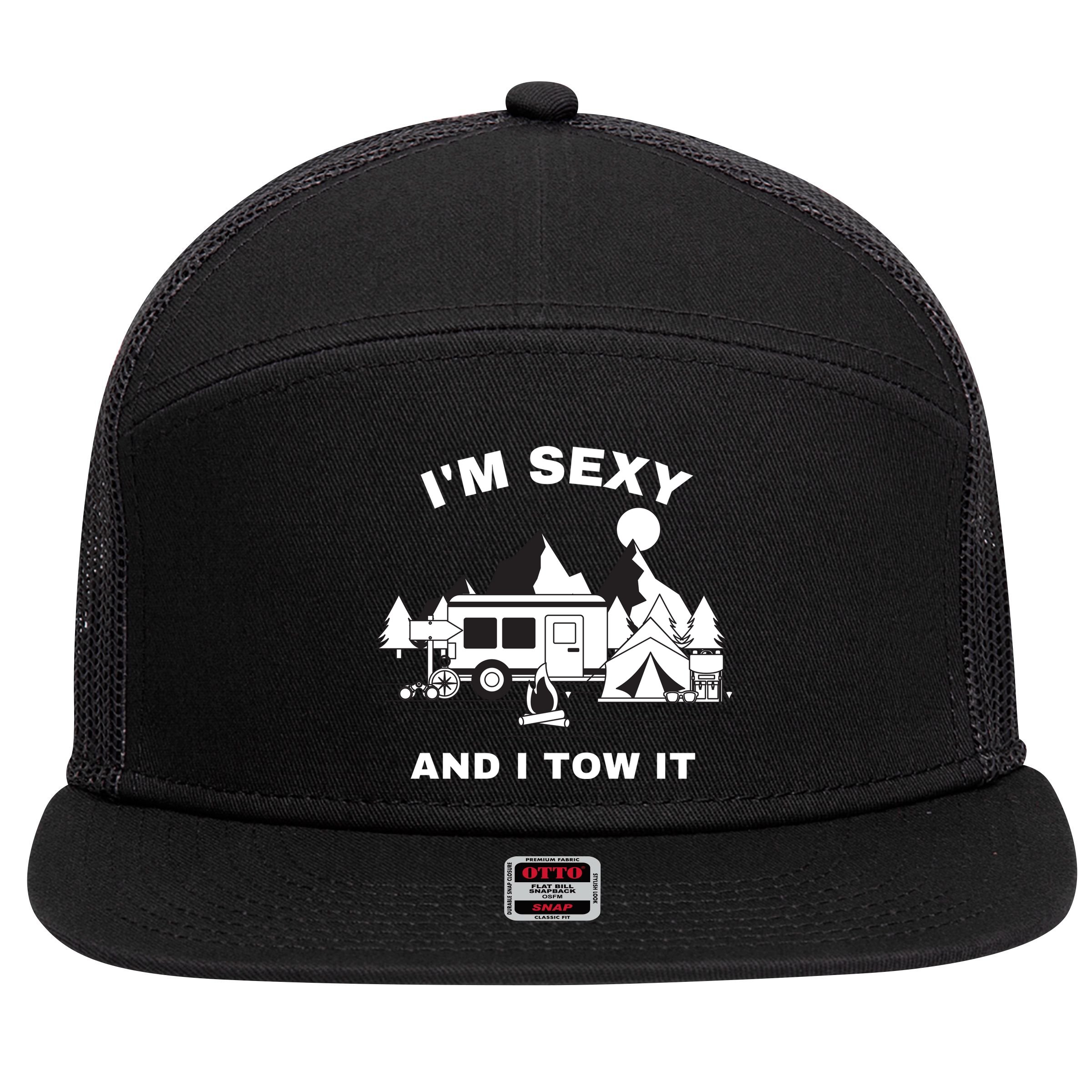 I'M Sexy And I Tow It, Funny Camping RV, Caravan Camping 7 Panel Mesh Trucker Snapback Hat