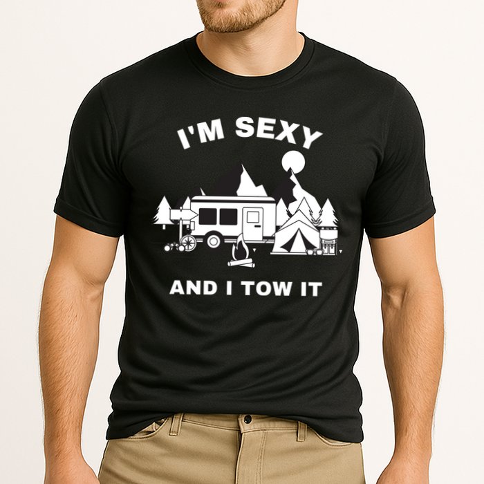 I'M Sexy And I Tow It, Funny Camping RV, Caravan Camping Cooling Performance Crew T-Shirt